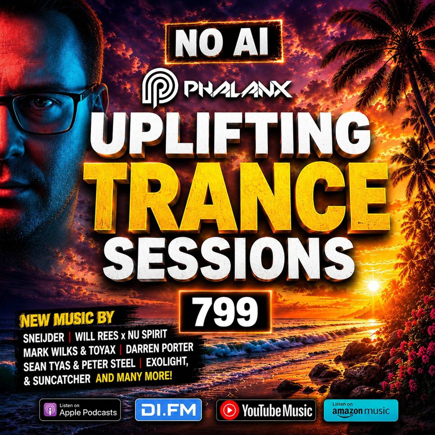 Uplifting Trance Sessions EP. 799 with DJ Phalanx ?  (Trance Podcast)