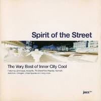 Once Upon The FM - Spirit Of The Street - The Very Best Of Inner City Cool (Part 1) - 2000 by Chef Bruce's Jazz Kitchen