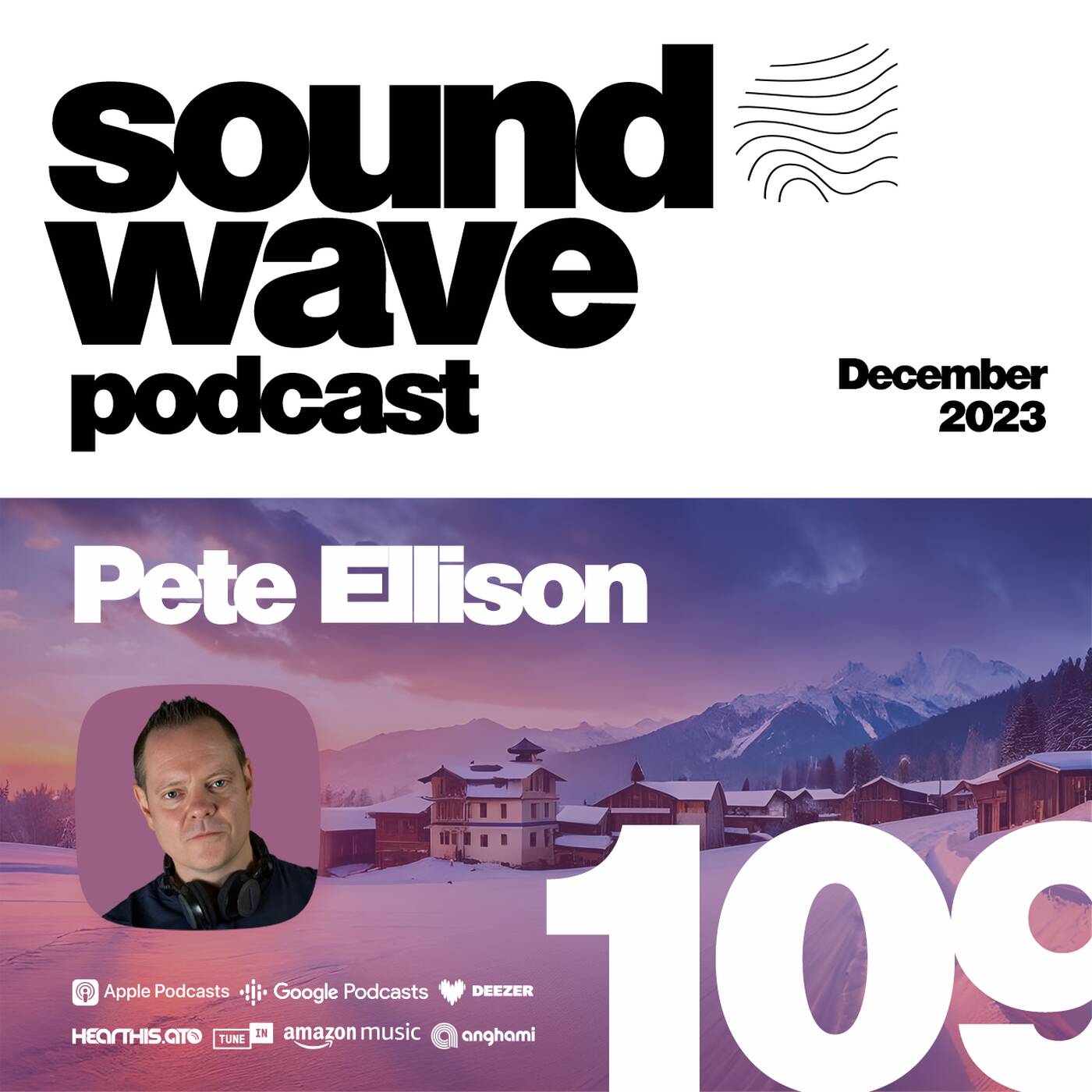 Pete Ellison - Sound Wave Podcast 109 episode artwork