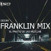 DJ FRANKLIN MIX EL PAVITO DE LAS MEZCLAs