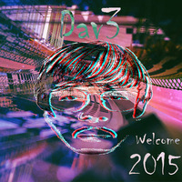 Dav3 - Welcome 2015 by DAV3