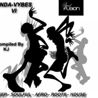KJ - Unda-Vybes Session VI - Soul Fusion - Soulful, Afro, Deep, Roots, Underground House  MARCH 2015 by KJ - Soul Fusion