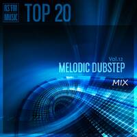 Melodic Dubstep Mix Vol.12 by RS'FM Music