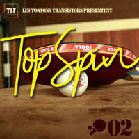 Topspin #02 - Free&amp;legal Musical Ping-Pong with Pierre Raingeard by La fabrock