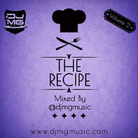 The Recipe Vol. 2 by djmgmusic