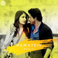 Hawayein ( Remix ) | DJ MITRA | Shah Rukh Khan, Anushka Sharma, Arijit Singh by DJ MITRA