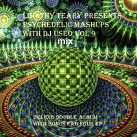 Limothy Teary Presents Psychedelic Mashups With DJ Useo vol 9 mix by DJ Konrad Useo