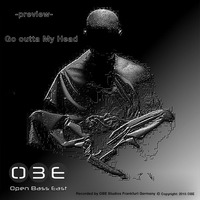 Go outta My Head by Open Bass