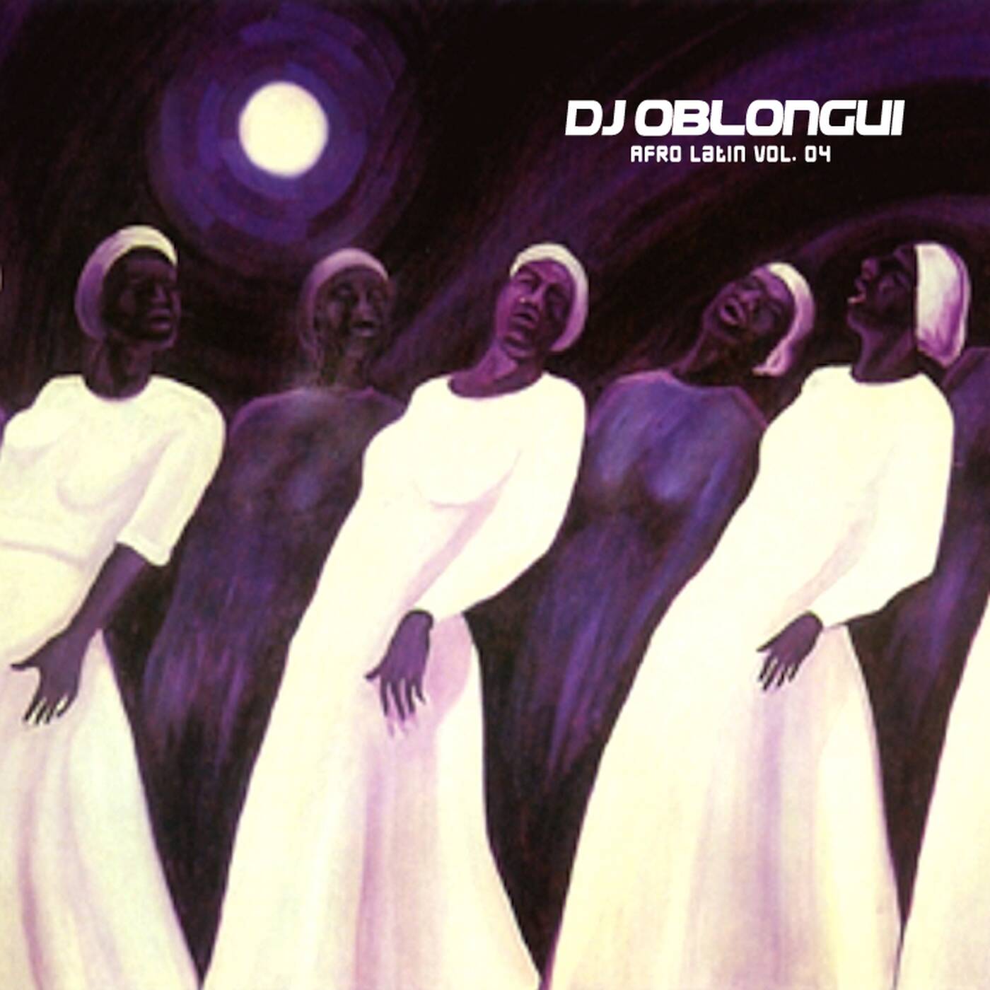 DJ Oblongui Afro Latin Vol 04 episode artwork