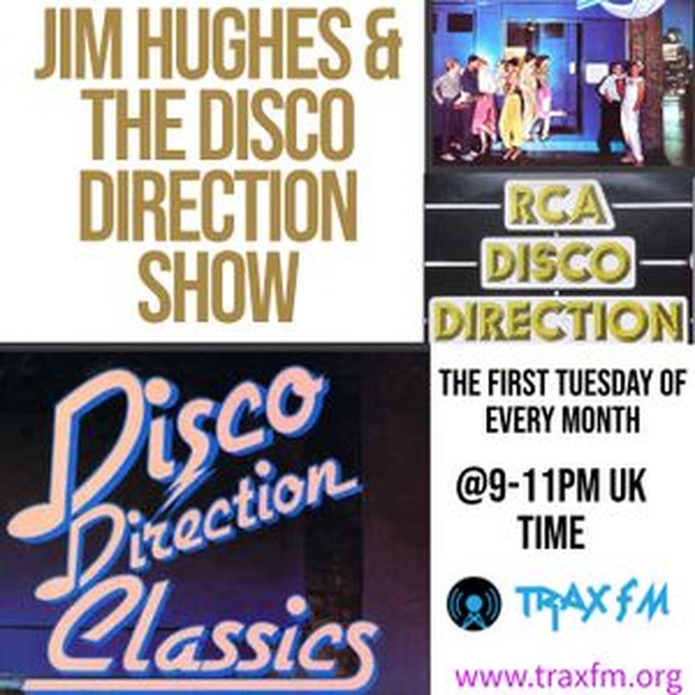 Jim Hughes & The Disco Direction Chart Show Replay On www.traxfm.org - 1st August 2023 episode artwork