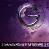 Franck G. - The G. THERAPY Summer Radioshow #01 'Clubbing Part.1'- July 2021 by Franck G. DJ