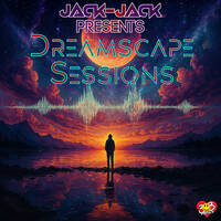Jack-Jack &amp; Mile High Trance Sessions Present: Dreamscape Sessions