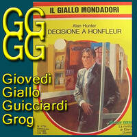 Alan Hunter: Decisione a Honfleur by Roberto Roganti scrittore