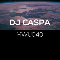 Making Waves Underground Podcast 040 - DJ Caspa by MWU