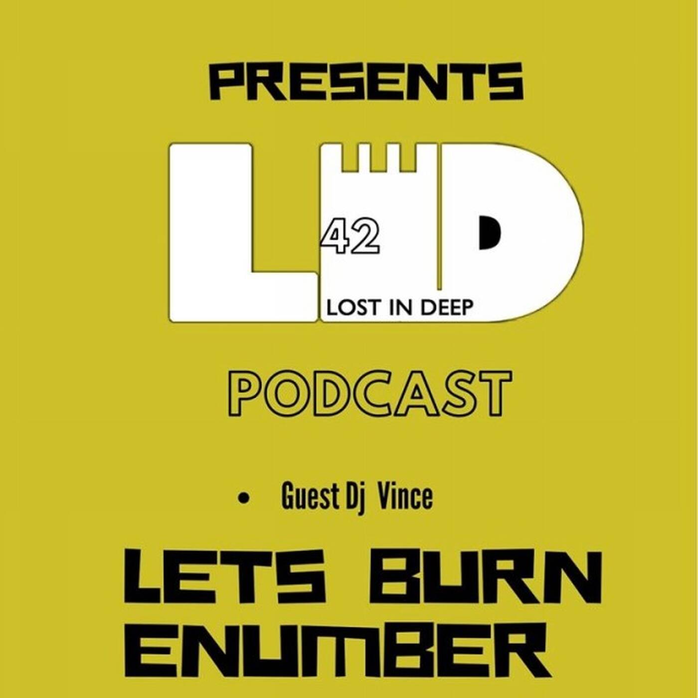 Lost In Deep VL 42 Guest Mix Vince episode artwork