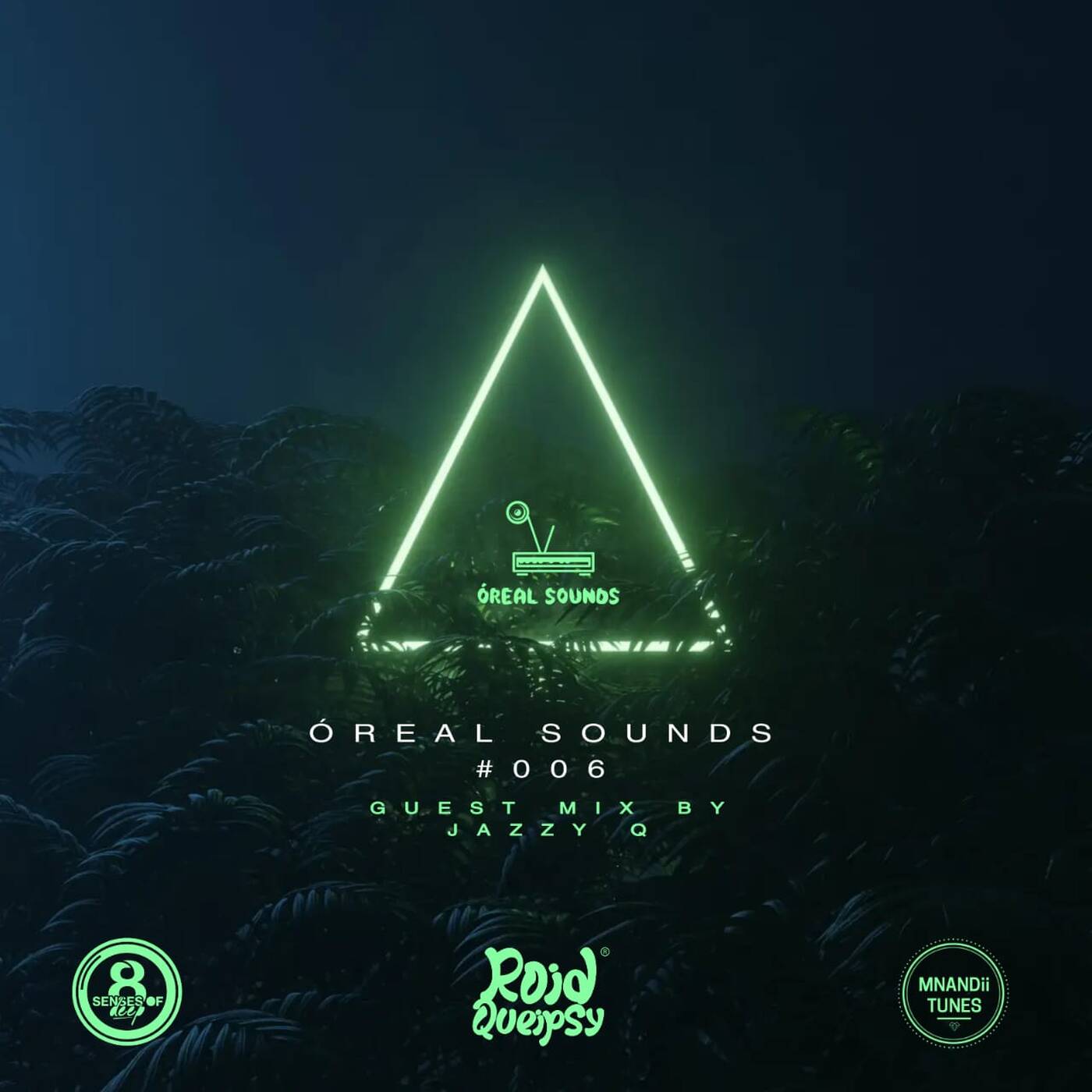 OREAL SOUNDS #006 (GuestMix) - Jazzy Q episode artwork