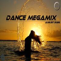 Dance Megamix August 2026 mixed by Dj Miray by Dj Miray