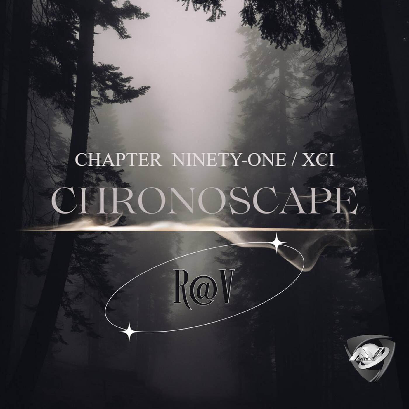 R@V - ChronoScape Chapter Ninety-One XCI episode artwork