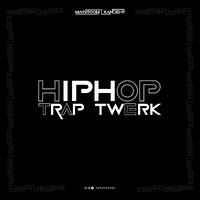 Hip Hop, Trap &amp; Twerk by ptyxander