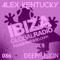 086.DEEPFUSION @ IBIZAGLOBALRADIO (Alex Kentucky) 23/05/17 by Alex Kentucky