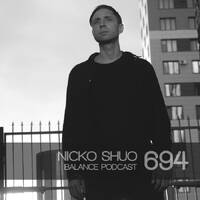 BFMP #694 Nicko Shuo by #Balancepodcast