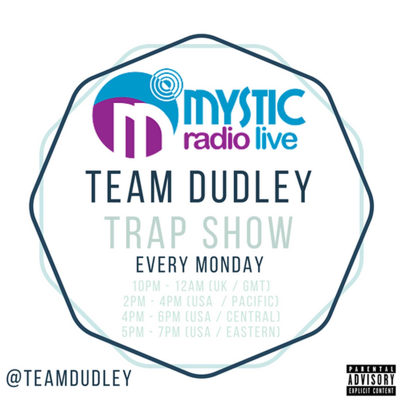#TeamDudley Show - Mystic Radio Live - March 06th 2017 episode artwork