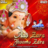 Aao Zara Jhoomo Zara ( Festival Mix ) - DJ Sam3dm SparkZ & DJ Prks SparkZ by DJ Sam3dm SparkZ