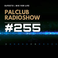 DJFESTO - PALCLUB #255 - Part2 (12 HAZIRAN 2020) by djfesto (palstation)
