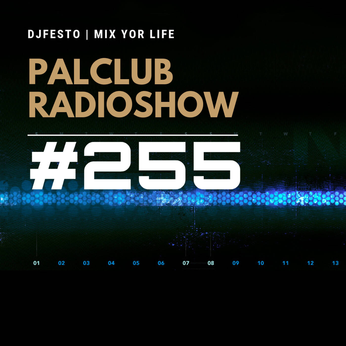 DJFESTO - PALCLUB #255 - Part2 (12 HAZIRAN 2020) episode artwork