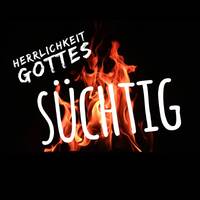 Herrlichkeit - süchtig #1 [14] by Eva Lou Wiget