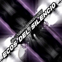 DJ Neongroover - Ecos Del Silencio (Original Club Mix) by DJ Neongroover