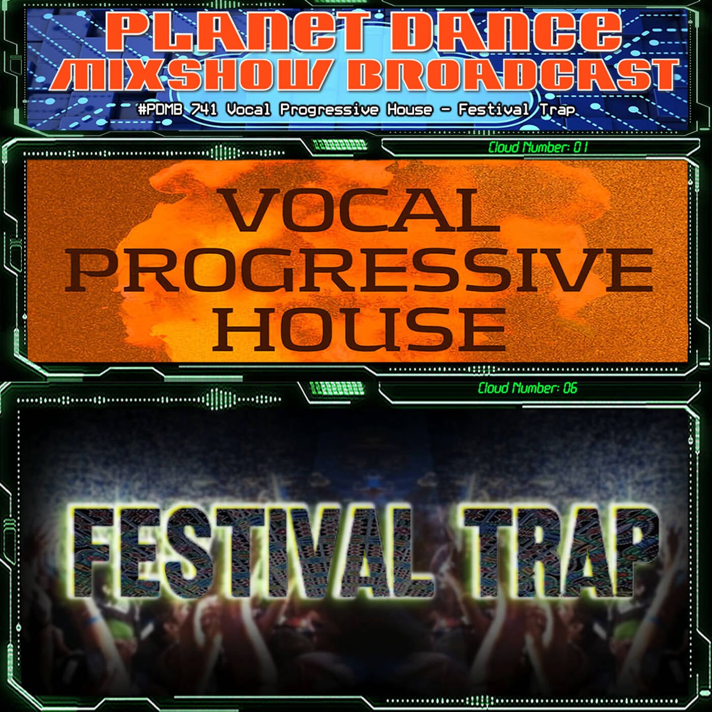 Planet Dance Mixshow Broadcast 741 Vocal Progressive House - Festival Trap episode artwork