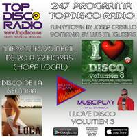 247 Programa Topdisco Radio - Music Play I Love Disco Vol.3 - Funkytown - 90Mania - 25.04.2018 by Topdisco Radio