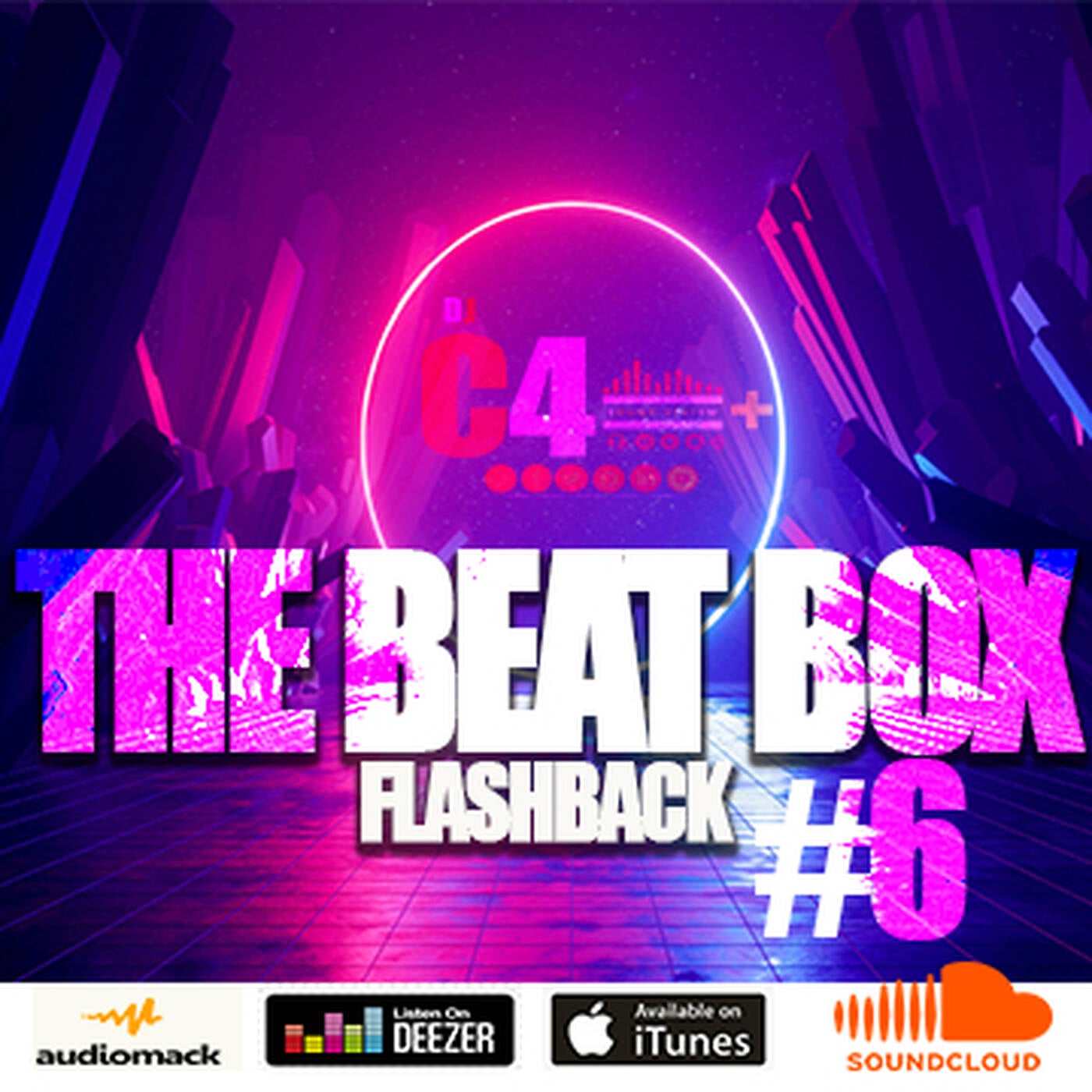 The Beatbox Flash  Mixtape #6 - BY DJC4SOUNDSYSTEM episode artwork