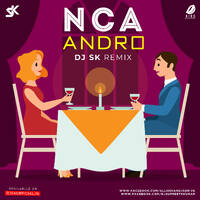 Nса - Andro (Remix) - DJ SK by All Indian DJs Drive