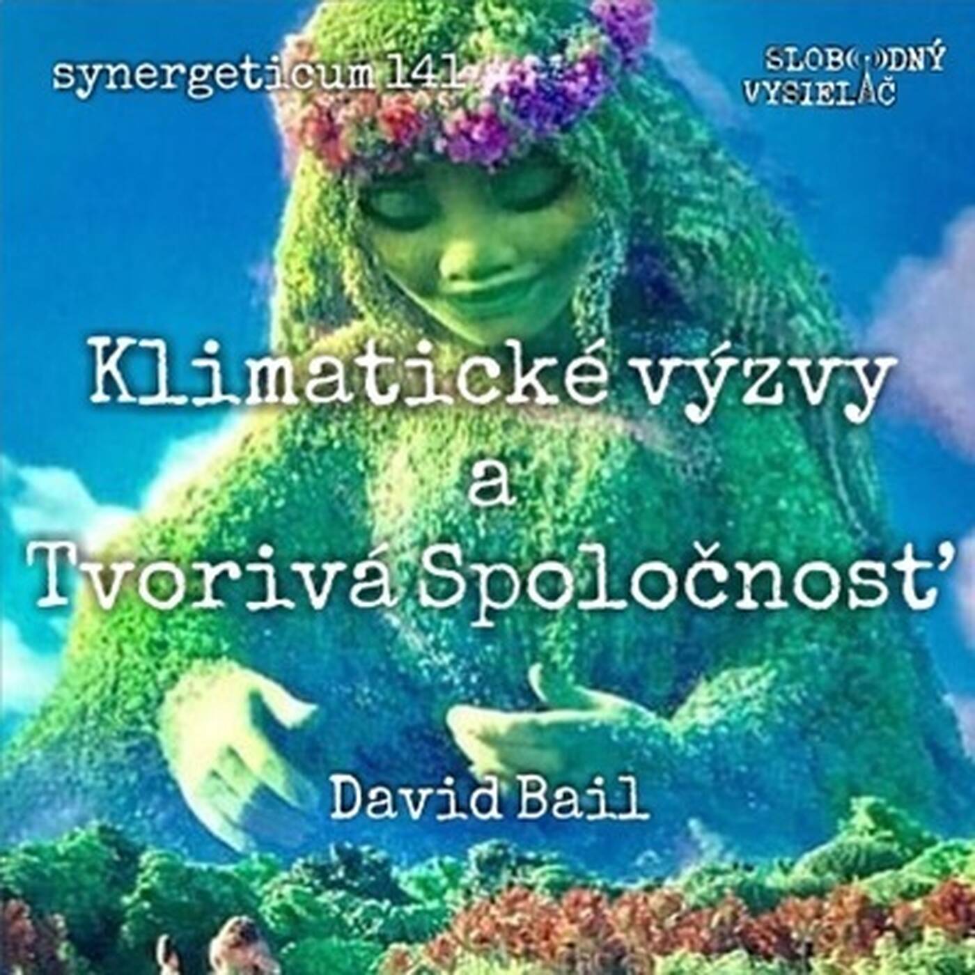 Synergeticum 141 - 2024-07-30 Klimatické výzvy a Tvorivá spoločnosť episode artwork