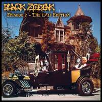 Blaqk Zodiak Episode 7: 13+13 Special Double Edition by Shayn Blaqk