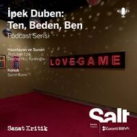 #2 İpek Duben: Ten, Beden, Ben – Sezin Romi by Sanat Kritik