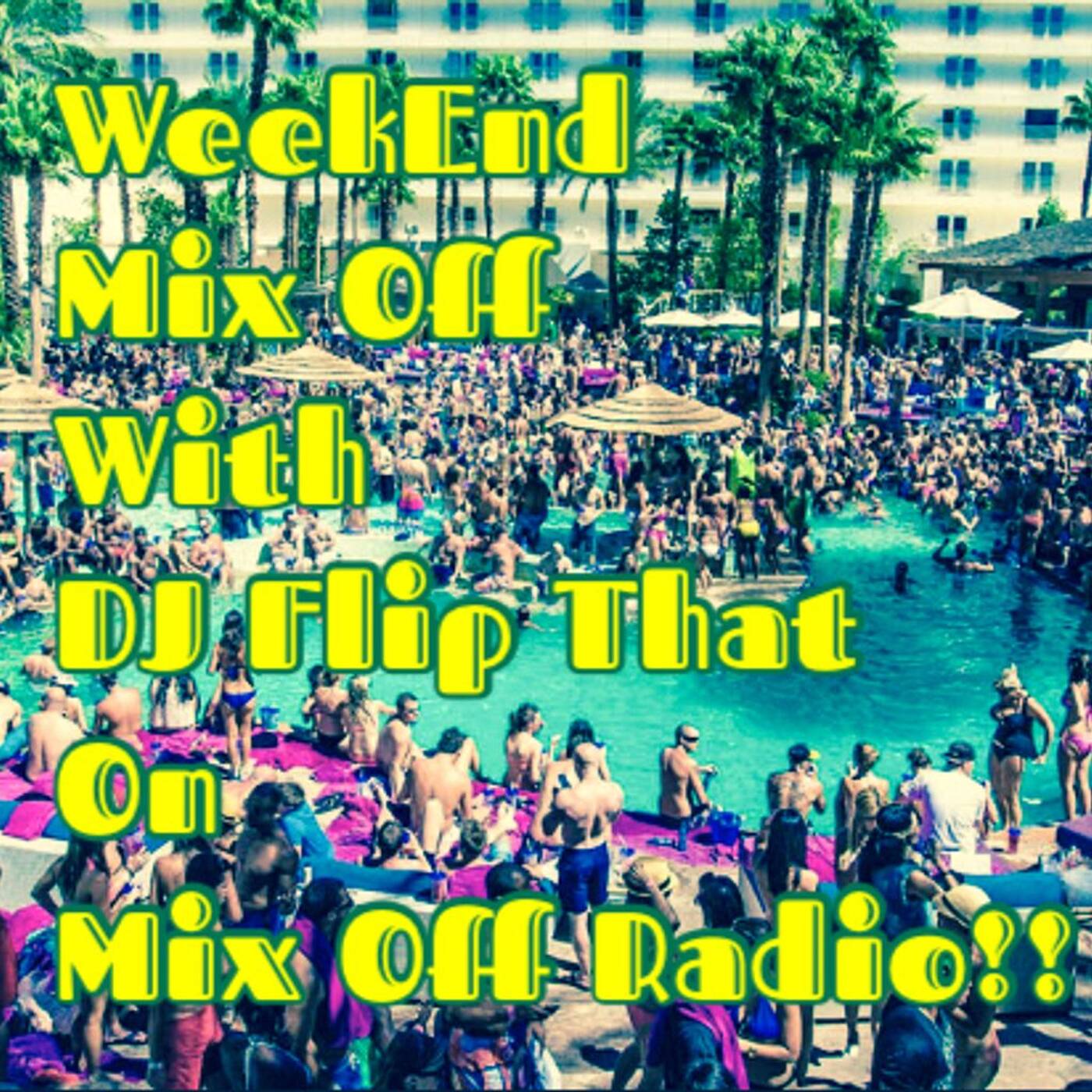 WeekEnd Mix Off 7/16/21 [top40] [remixes] [clubmusic] [oldschoolmusic] [new music] [open format] episode artwork