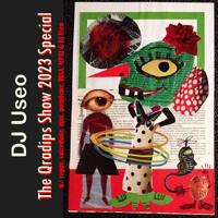 DJ Useo - The Qradips Show 2023 Special by DJ Konrad Useo