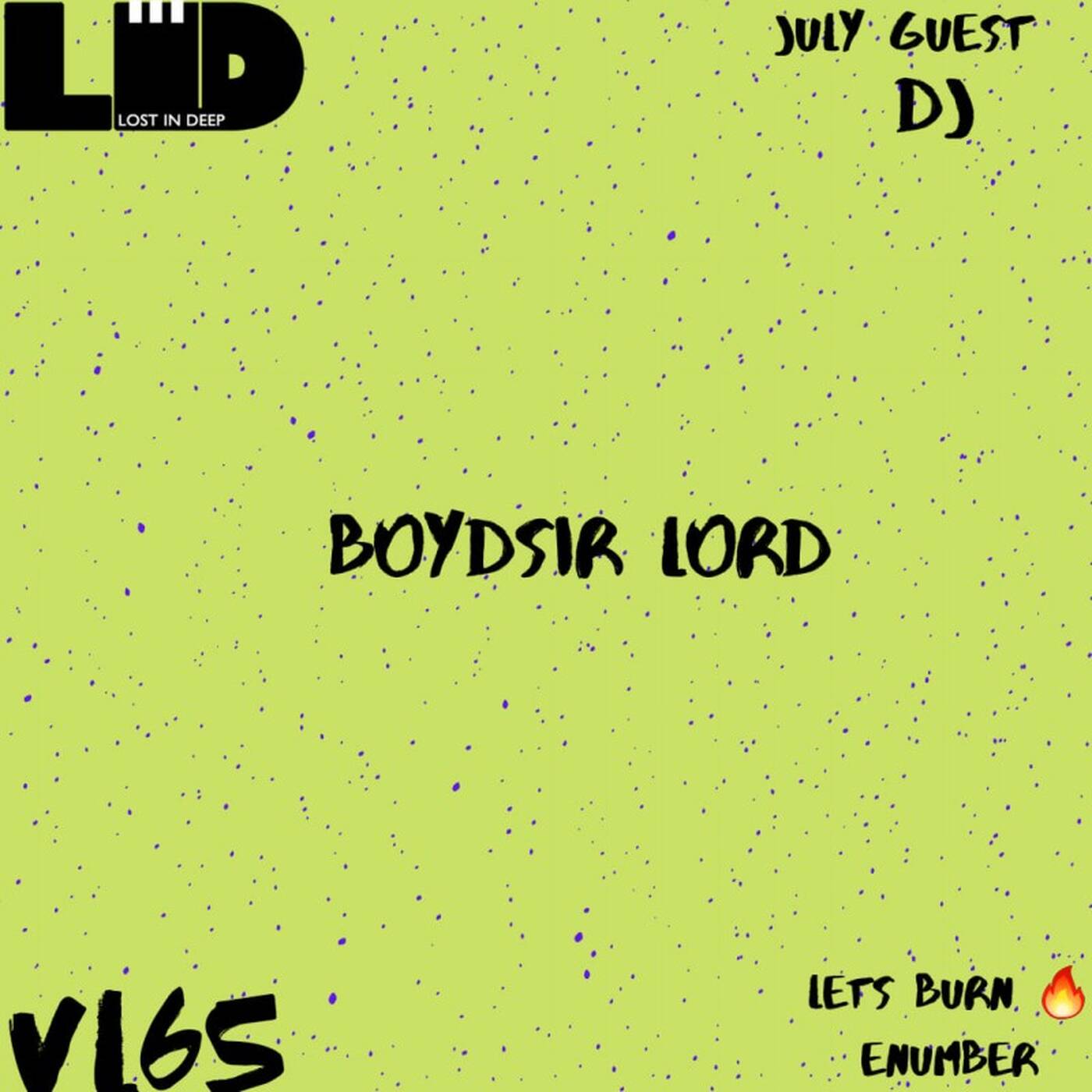 Lost In Deep VL65 Guest Mix By BoydSir Lord episode artwork