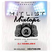 DJ REBEL254 THE HITLIST MIXTAPE VOL 2 by Dj_Rebel254