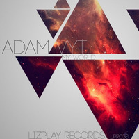 My World (Original Mix) by Adam Vyt
