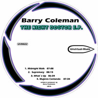 UVM022 - Barry Coleman - The Night Doctor E.P.