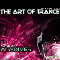 The Art Of Trance Vol.10 (Back To The Crowd) - mixed by Air-Diver by Air-Diver