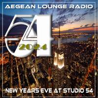 BALEARIC SOUNDS 126 NEW YEARS EVE AT STUDIO 54 2024 by Aegean Lounge Radio