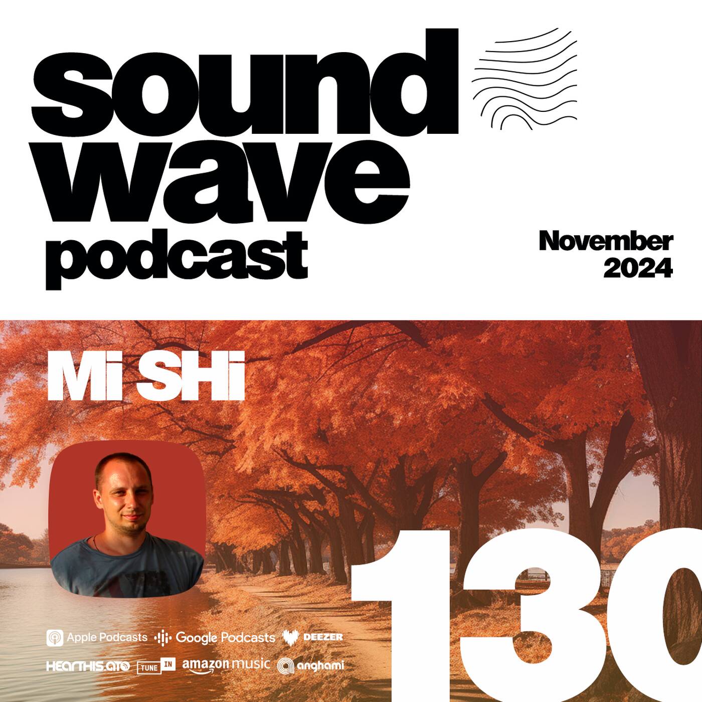 Mi SHi - Sound Wave Podcast 130 episode artwork