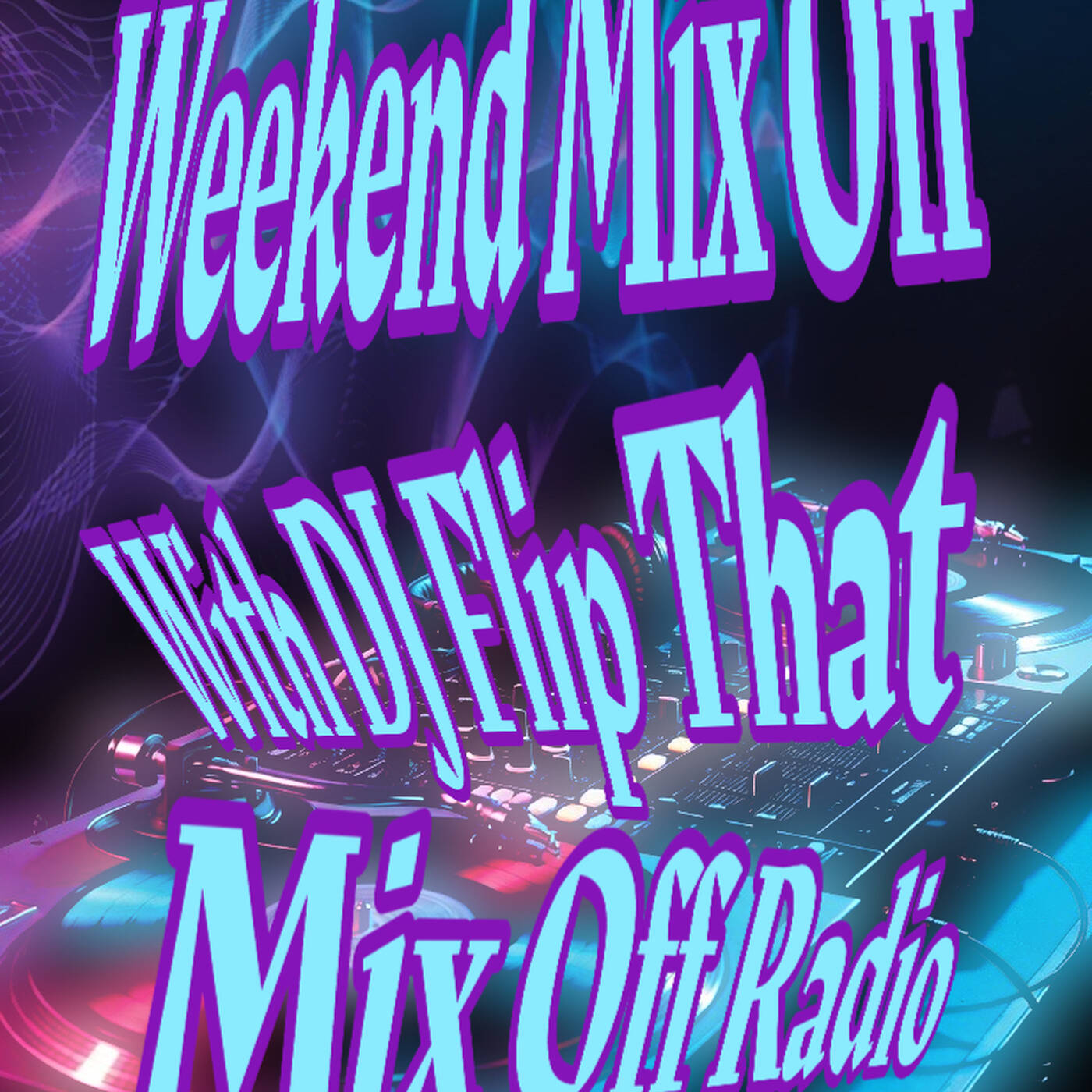 Weekend Mix Off 1-2-26 (DJMix) OpenFormat-MusicVariety episode artwork