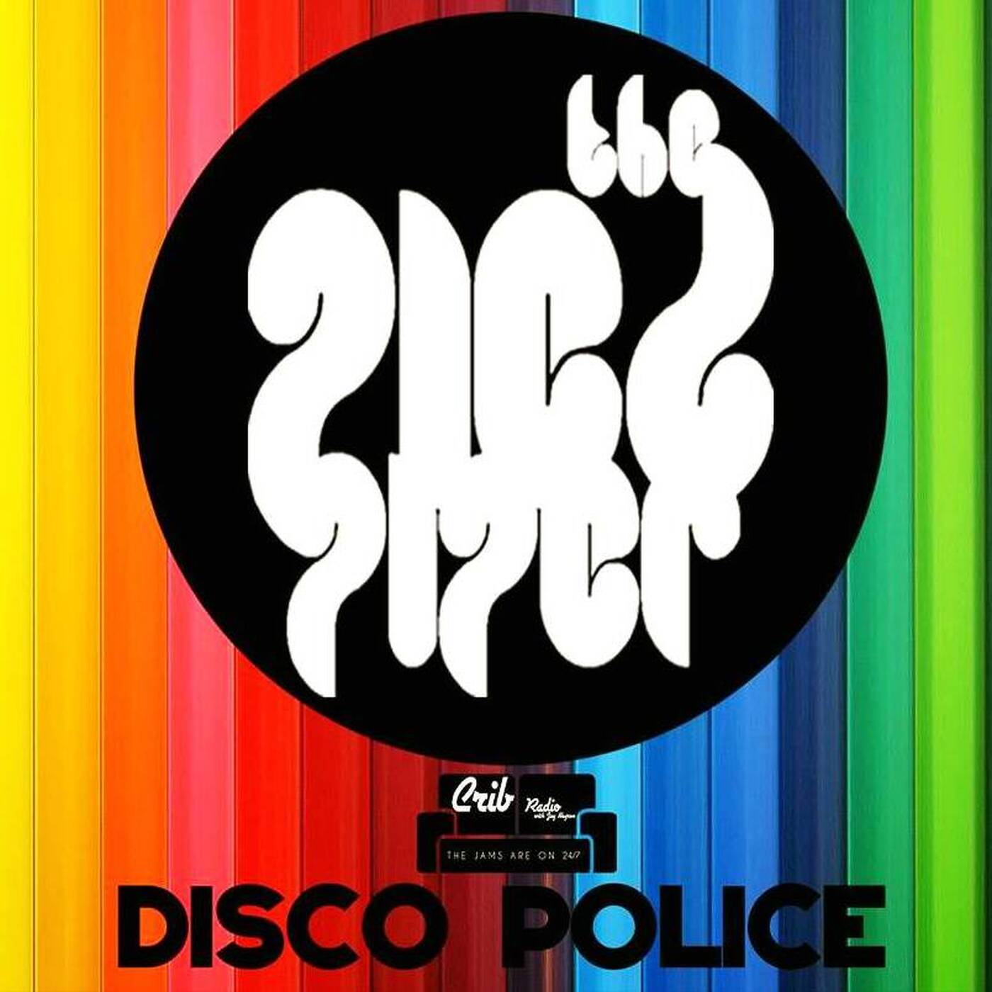 Pied Piper's DISCO POLICE UNDERGROUND on CRIB RADIO - June 29, 2019 episode artwork