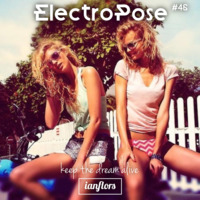ElectroPose #46 By Ianflors by IANFLORS (keep the dream alive)